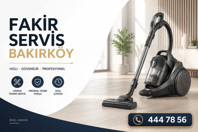 Fakir Servis Bakırköy